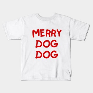 Merry Dog Dog Kids T-Shirt